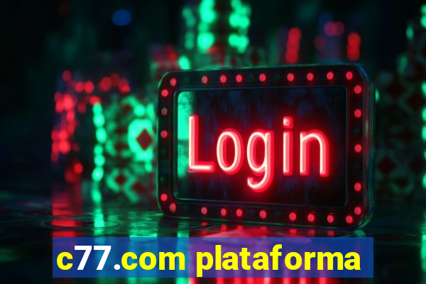 c77.com plataforma